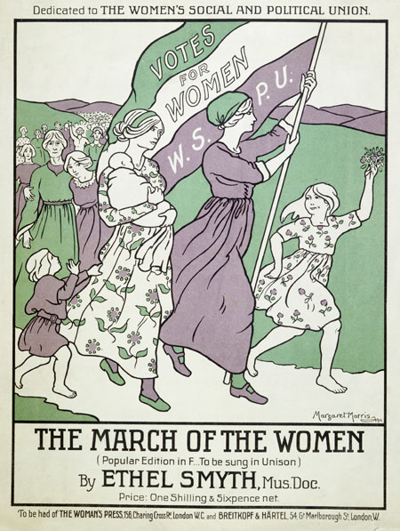 Music score and words for 'The March of the Women'. Composed by Ethel Smyth with words by Cicely Hamilton. 'March of the Women' was played for the first time in public on Saturday 21 January 1911 at a social event at Suffolk Street Galleries to welcome those imprisoned after Black Friday. Votes for Women reported that 'The fiery spirit of revolution united with religious solemnity, the all-conquering union of faith and rebellion which makes the strength of the militant movement, is expressed in Smyth's Marching Song. It is at once a hymn and a call to battle'. The title page is printed with a drawing in purple, white & green by Margaret Morris.