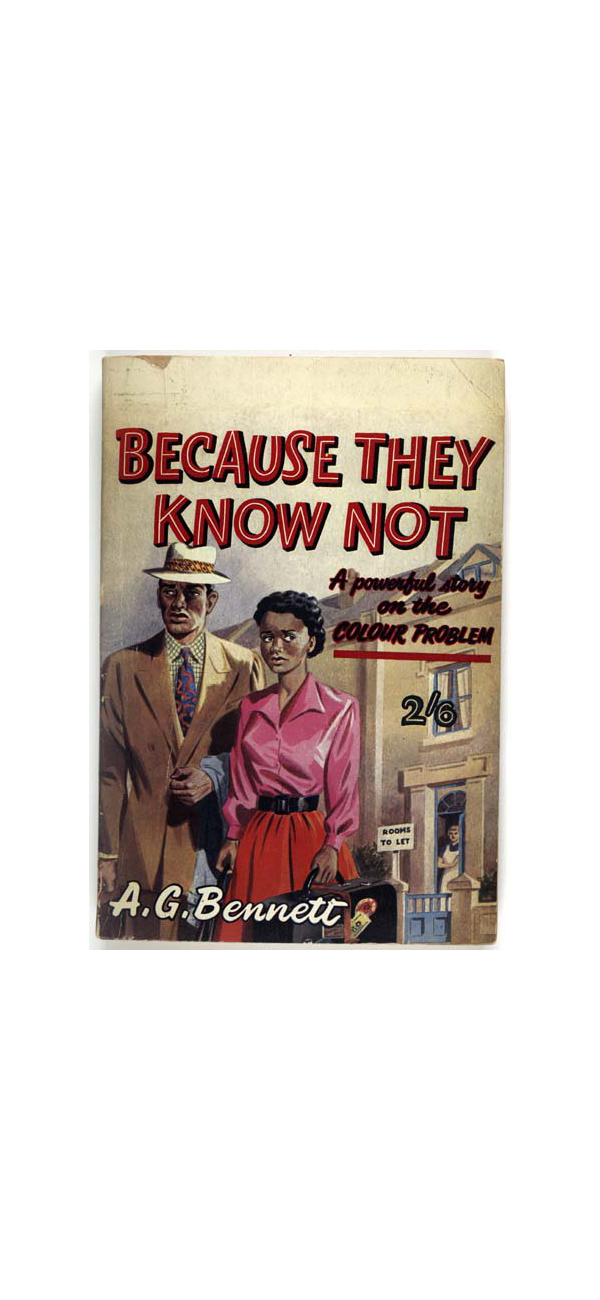 Cover of book Because They Know Not: a Powerful Story on the Colour Problem, 1950s.