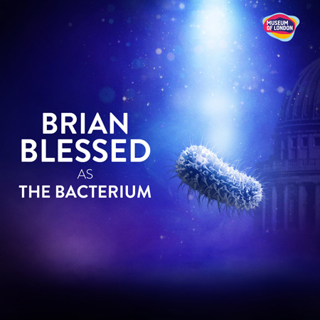 Brian Blessed plays the Bacterium in the Beasts of London immersive experience.