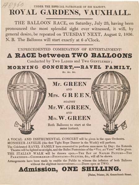 The race was to take place between two balloons, one containing Mr & Mrs Green, the other containing Mr W. & Mrs W Green. Also taking place on this day would be other amusements or entertainments including a vocal & instrumental concert, a performance by the Ravel family and a performance by Monsieur Javelie the tight rope dancer.
