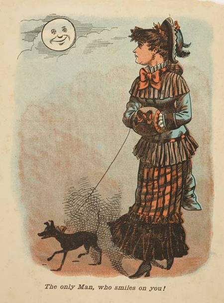 Comic valentine's card comprising a single sheet printed with an image of a woman walking her dog looking up at the moon with a smiley face. Below is printed 'The only man, who smiles on you!'
