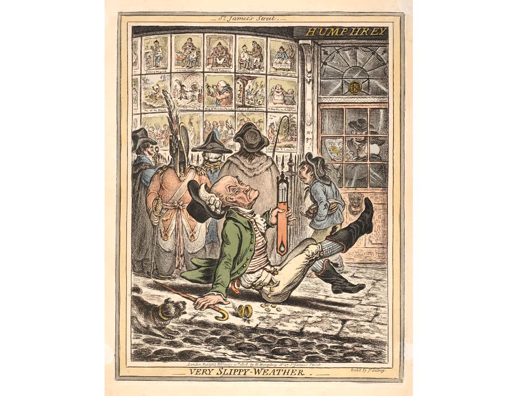 'Very slippy weather' by caricaturist James Gilray. Hand-coloured etching. This print depicts a scene outside Gilray's publisher's premises . An elderly man slips on the pavement outside Humphrey's print shop in St. James's Street. Passers-by have stopped to look at the prints displayed in the window. The hat & wig of the fallen man fly off, but he keeps a firm grasp on a large thermometer. The shop window displays a number of Gilray's previously published prints.
