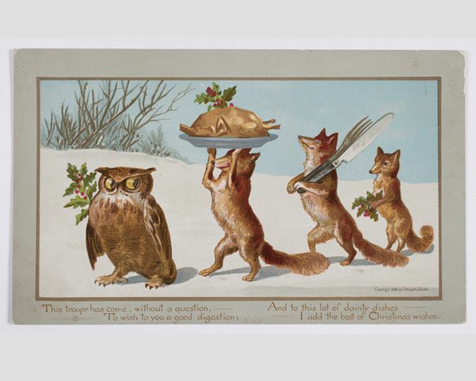 The verse reads: ‘This troupe has come, without a question, to wish to you a good digestion, and to this lot of dainty dishes I add the best of Christmas wishes.’ (ID no.: 74.370/1xxxviii)

