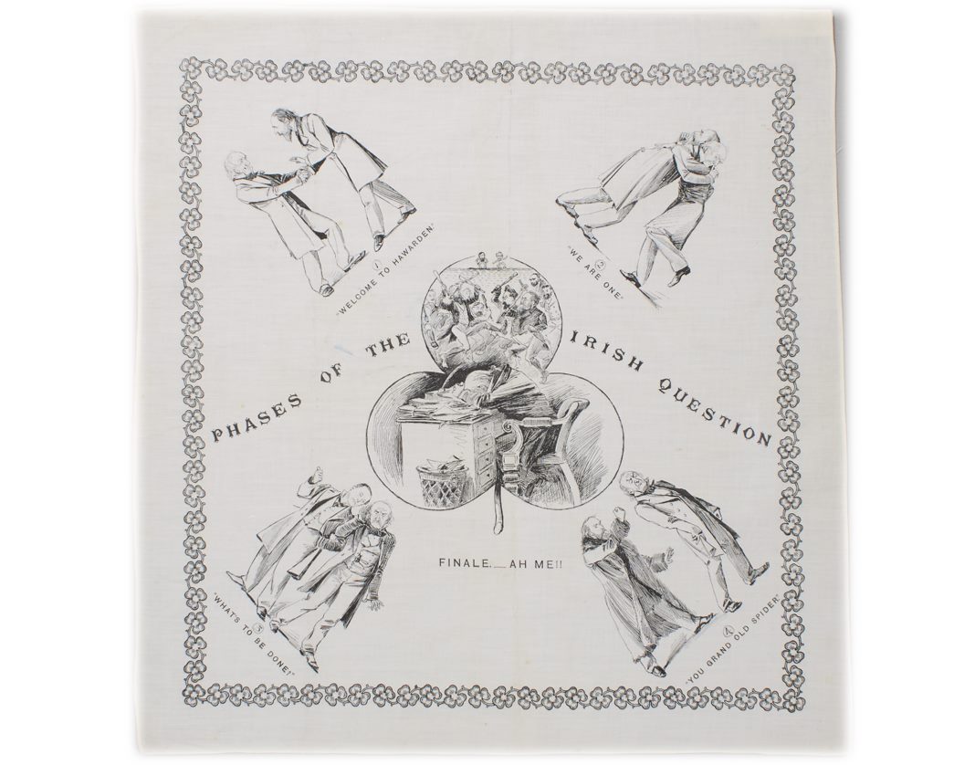 Linen handkerchief with a lithographic print in black ink, 1886. This handkerchief appears to commemorate a meeting between Balfour and Gladstone to discuss the Irish Question. (ID no.: 83.371)