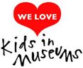 We love Kids in Museums