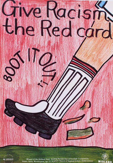 'Give Racism the Red Card, Boot it Out!', poster from ‘Kick it Out’ magazine, 1995