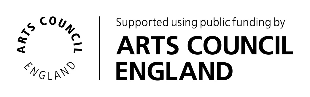 Supported using public funding by Arts Council England.