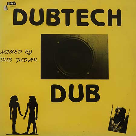 Dub Judah - Dubtech Dub (Dub Jocky, 1993)