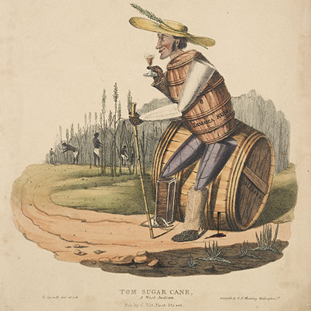 Tom Sugar Cane, A West Indian, a caricature of Tom Sugar Cane a British Sugar Planter, 1830' by G. Spratt