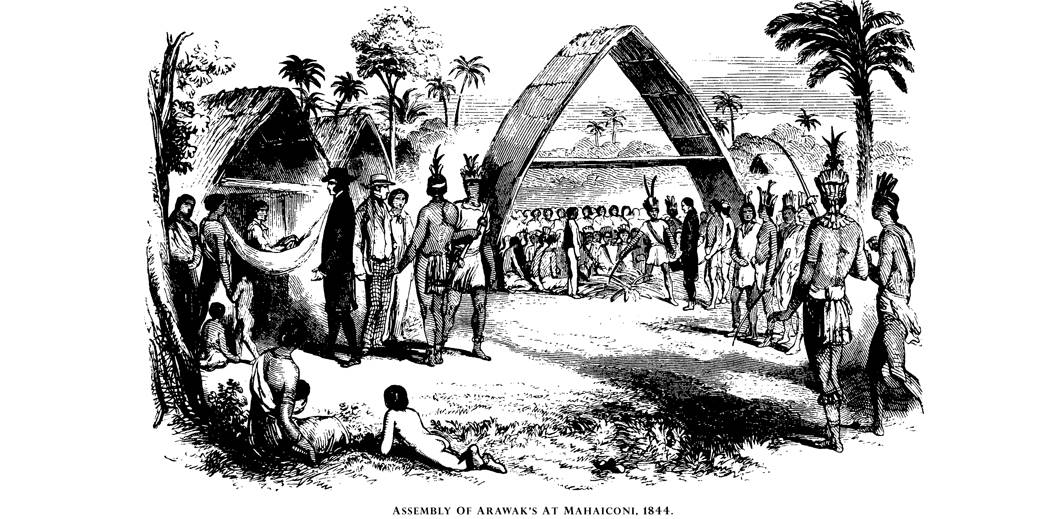 Arawak Tribe 
Assembly of Arawaks at Mahaiconi, from Indian Tribes of Guiana W.H. Brett (1844). (Courtesy: W.H. Brett, Public domain, via Wikimedia Commons)
