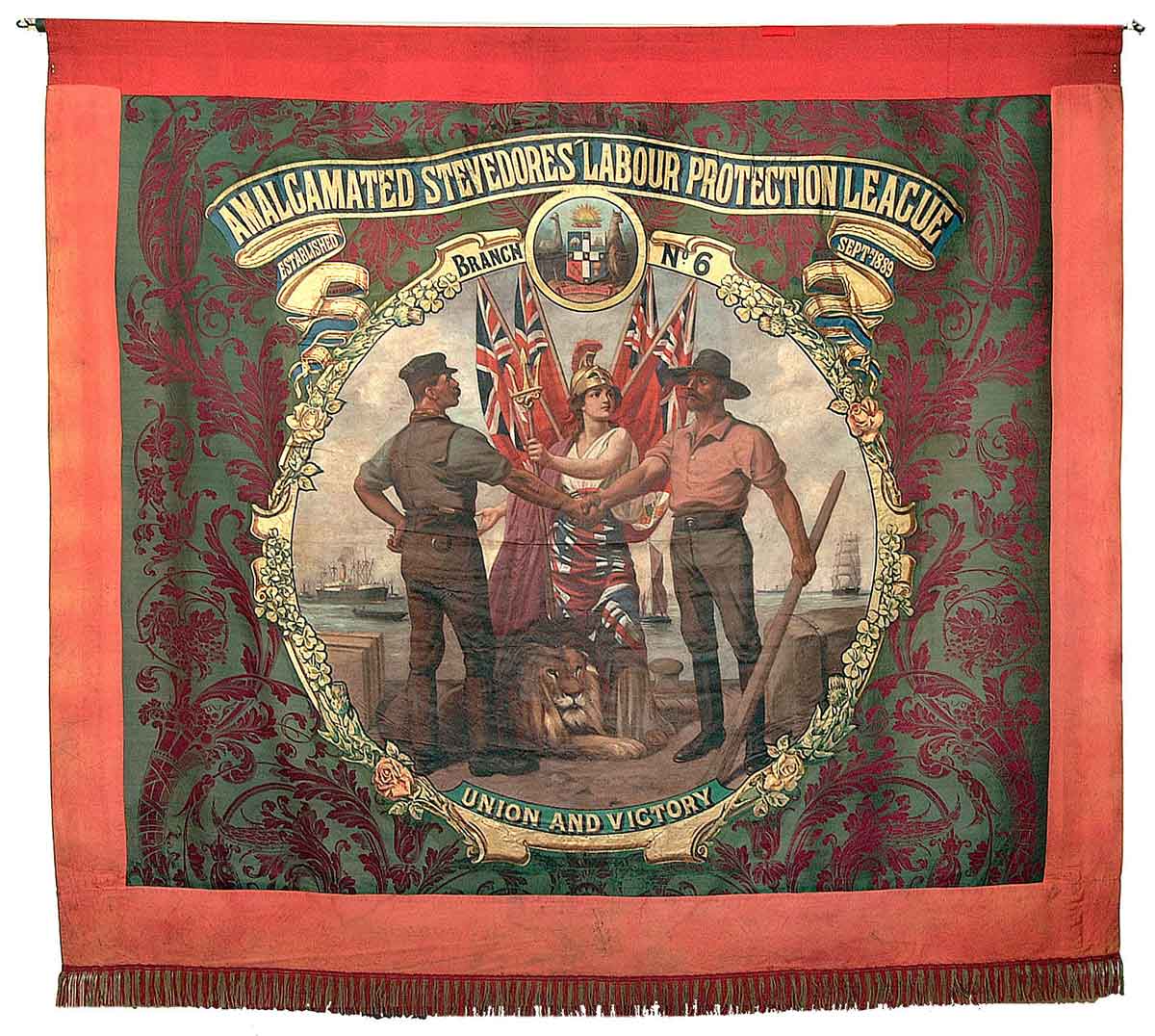 Banner of the 'Amalgamated Stevedores Labour Protection league' Branch No.6. This banner was created to commemorate the founding of the trade union following the Great Dock Strike of 1889.
